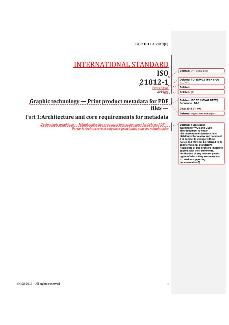 REDLINE ISO 21812-1:2019 - Graphic technology — Print product metadata for PDF files — Part 1: Architecture and core requirements for metadata
Released:7/2/2019