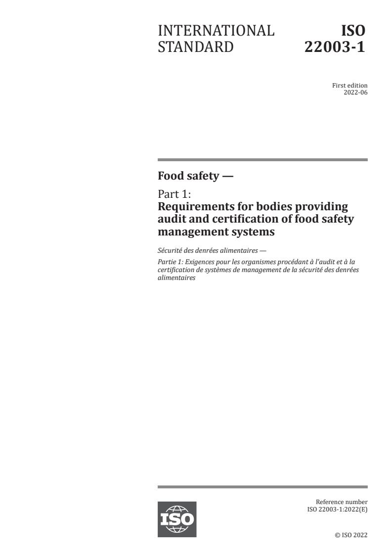 ISO 22003-1:2022 - Food safety — Part 1: Requirements for bodies providing audit and certification of food safety management systems
Released:7. 06. 2022