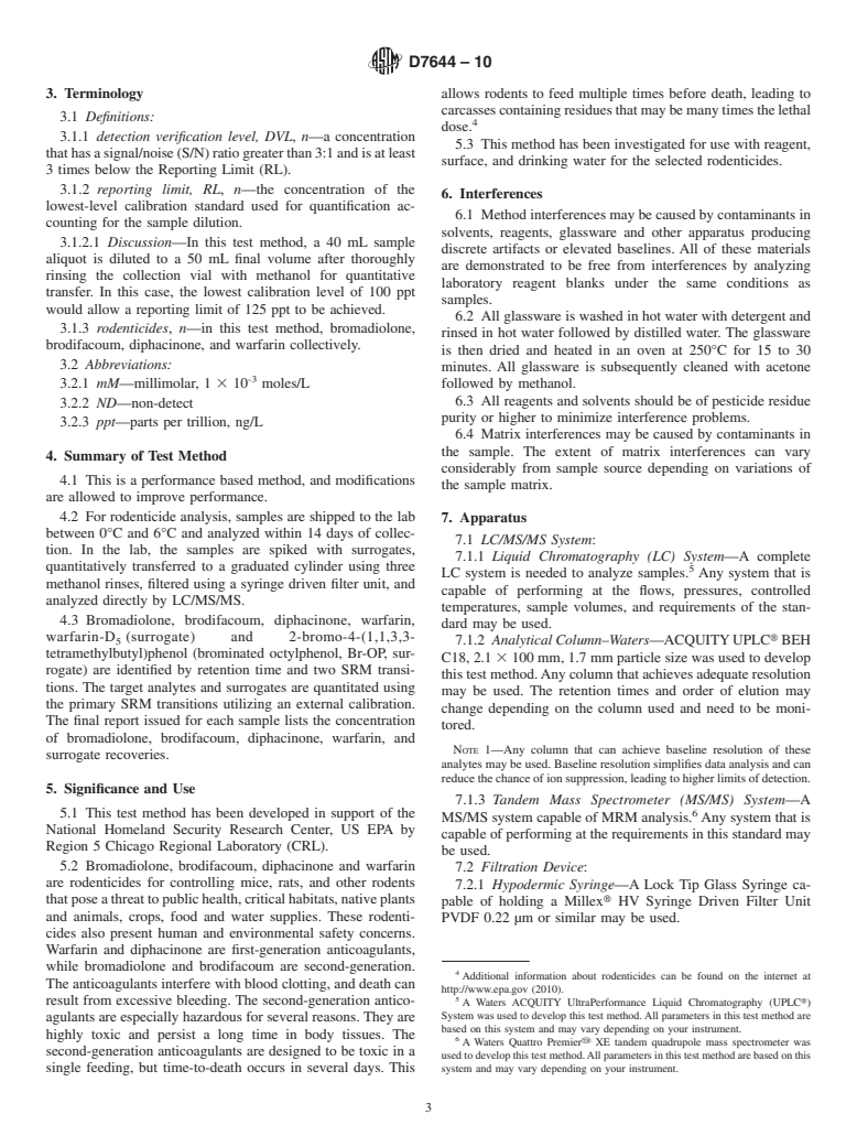 ASTM D7644-10 - Standard Test Method for Determination of Bromadiolone, Brodifacoum, Diphacinone and Warfarin in Water by Liquid Chromatography/Tandem Mass Spectrometry (LC/MS/MS)