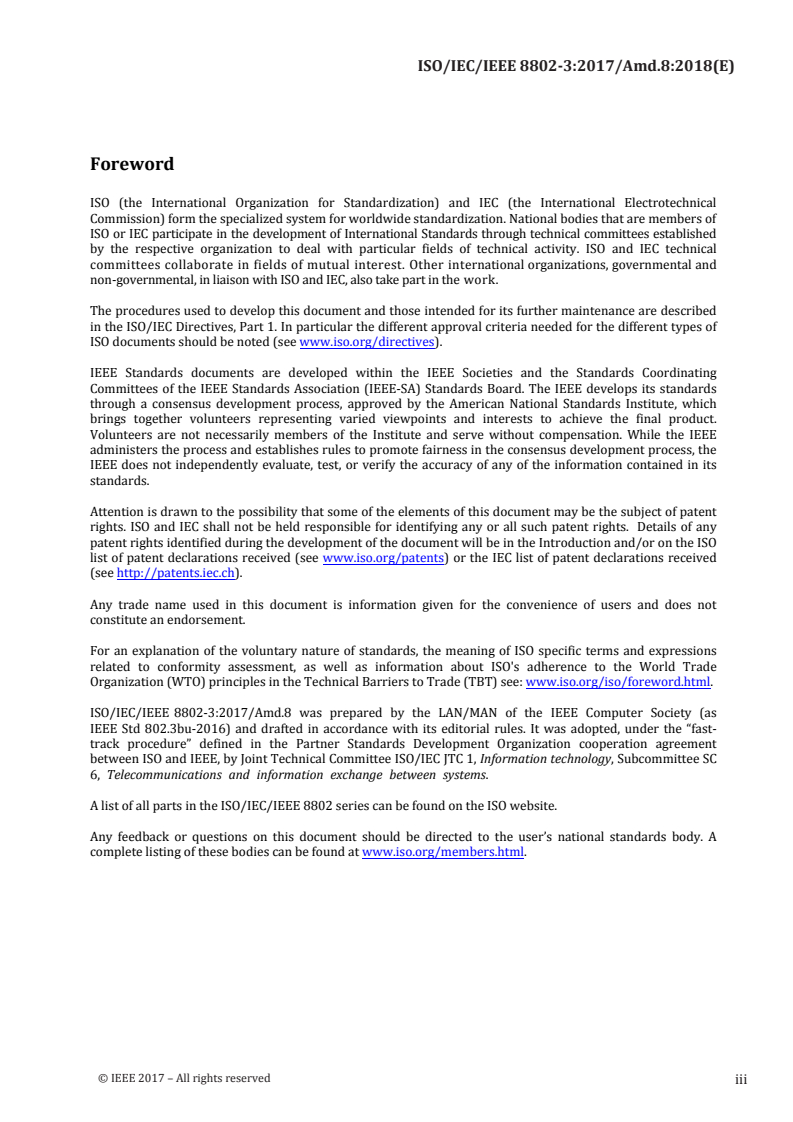 ISO/IEC/IEEE 8802-3:2017/Amd 8:2018 - Information technology — Telecommunications and information exchange between systems — Local and metropolitan area networks — Specific requirements — Part 3: Standard for Ethernet — Amendment 8: Physical layer and management parameters for power over data lines (PoDL) of single balanced twisted-pair ethernet
Released:10/24/2018