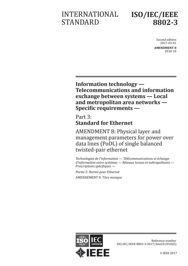 ISO/IEC/IEEE 8802-3:2017/Amd 8:2018 - Physical layer and management parameters for power over data lines (PoDL) of single balanced twisted-pair ethernet
