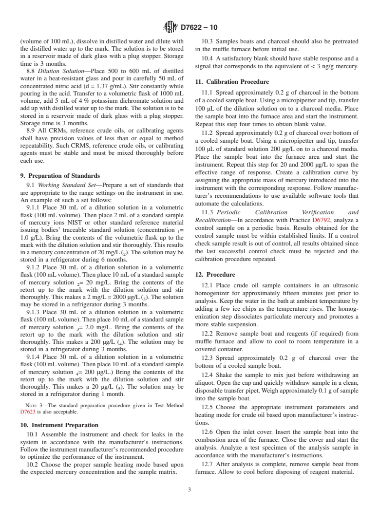 ASTM D7622-10 - Standard Test Method for Total Mercury in Crude Oil Using Combustion and Direct Cold Vapor Atomic Absorption Method with Zeeman Background Correction