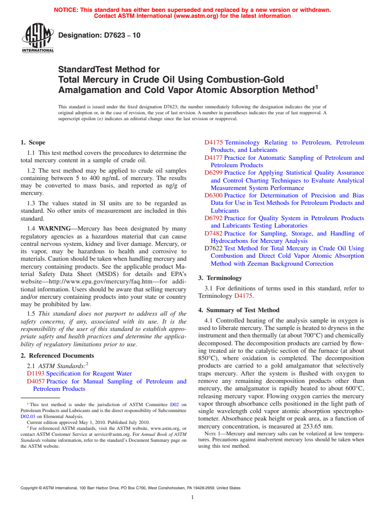 ASTM D7623-10 - Standard Test Method for Total Mercury in Crude Oil Using Combustion-Gold Amalgamation and Cold Vapor Atomic Absorption Method