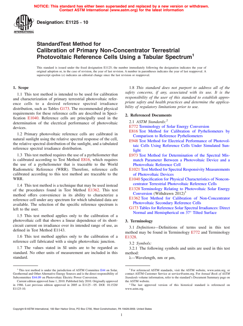 ASTM E1125-10 - Standard Test Method for Calibration of Primary Non-Concentrator Terrestrial Photovoltaic Reference Cells Using a Tabular Spectrum