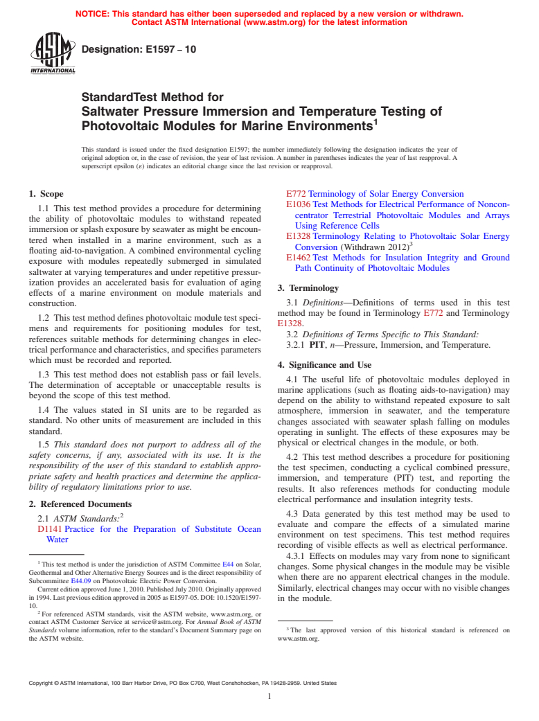 ASTM E1597-10 - Standard Test Method for Saltwater Pressure Immersion and Temperature Testing of Photovoltaic Modules for Marine Environments