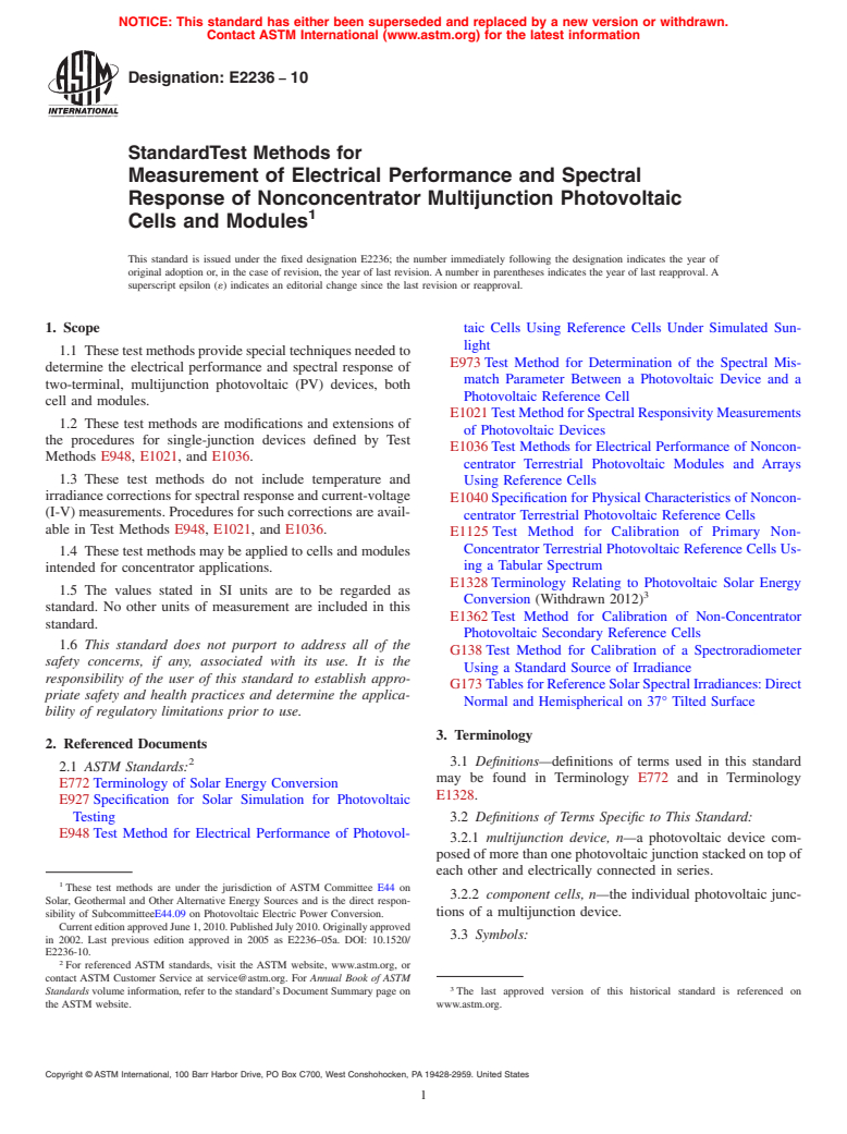 ASTM E2236-10 - Standard Test Methods for Measurement of Electrical Performance and Spectral Response of Nonconcentrator Multijunction Photovoltaic Cells and Modules