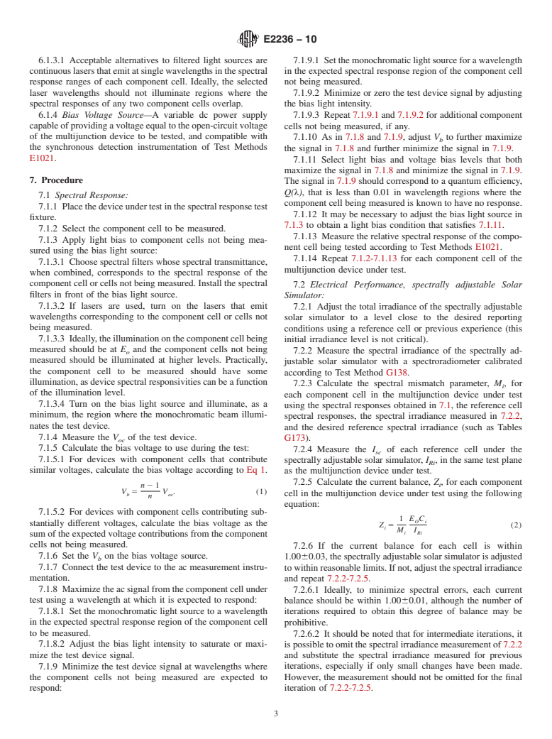 ASTM E2236-10 - Standard Test Methods for Measurement of Electrical Performance and Spectral Response of Nonconcentrator Multijunction Photovoltaic Cells and Modules