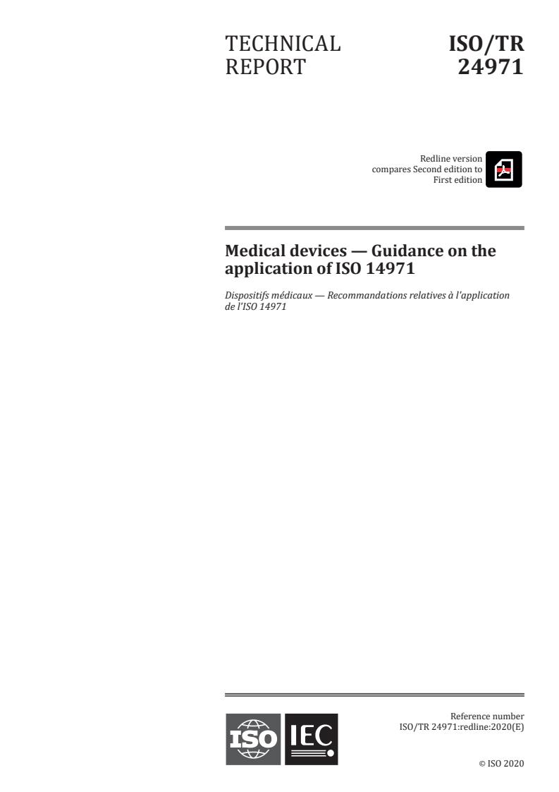 ISO/TR 24971:2020REDLINE - Medical devices -- Guidance on the application of ISO 14971
