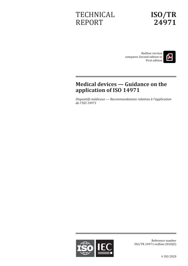 REDLINE ISO/TR 24971:2020 - Medical devices — Guidance on the application of ISO 14971
Released:6/16/2020