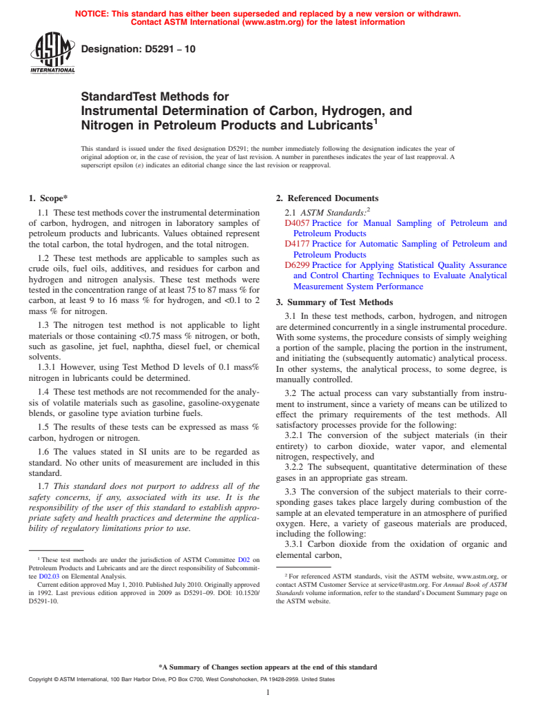 ASTM D5291-10 - Standard Test Methods for Instrumental Determination of Carbon, Hydrogen, and Nitrogen in Petroleum Products and Lubricants