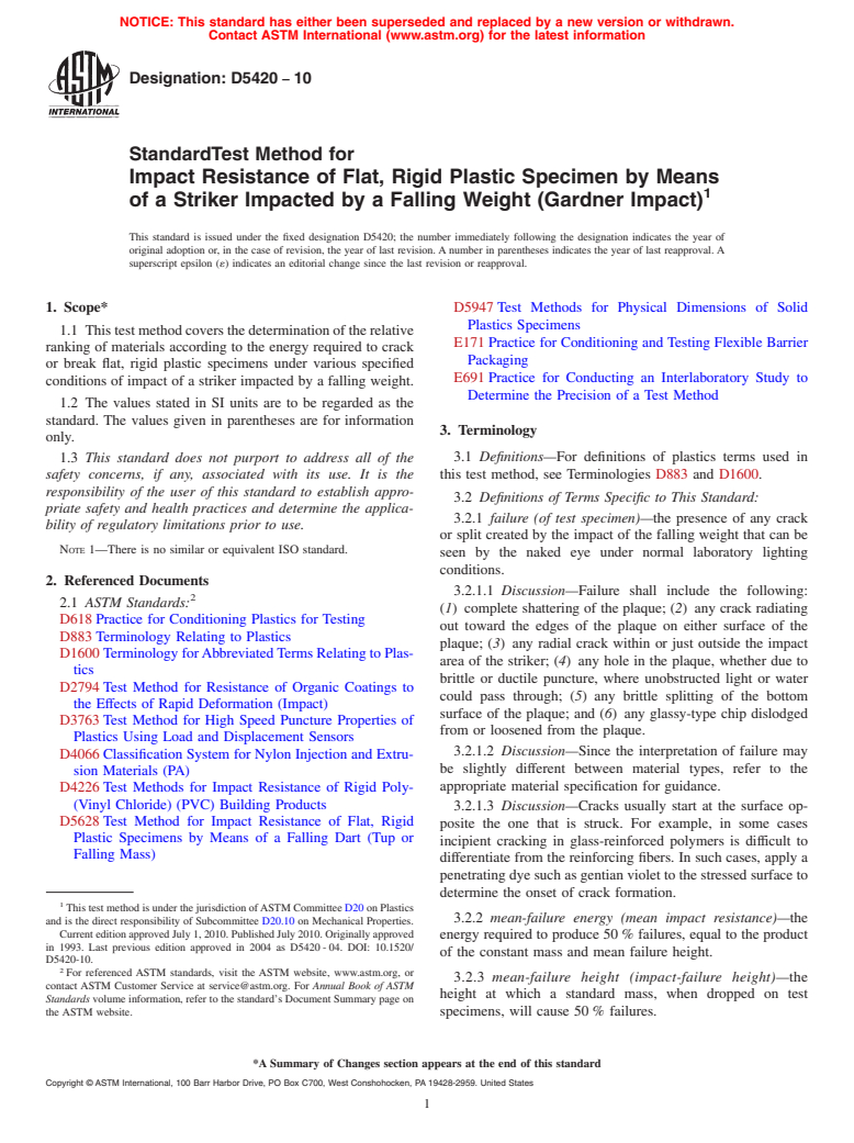 ASTM D5420-10 - Standard Test Method for Impact Resistance of Flat, Rigid Plastic Specimen by Means of a Striker Impacted by a Falling Weight (Gardner Impact)