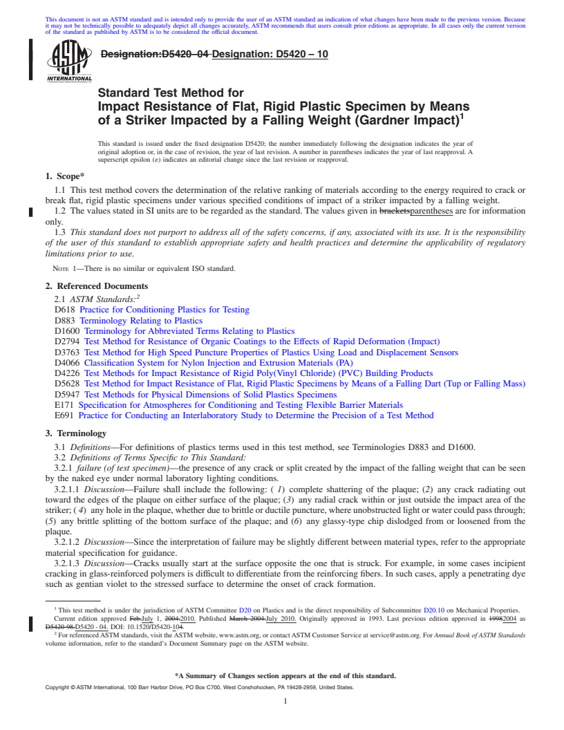 REDLINE ASTM D5420-10 - Standard Test Method for Impact Resistance of Flat, Rigid Plastic Specimen by Means of a Striker Impacted by a Falling Weight (Gardner Impact)