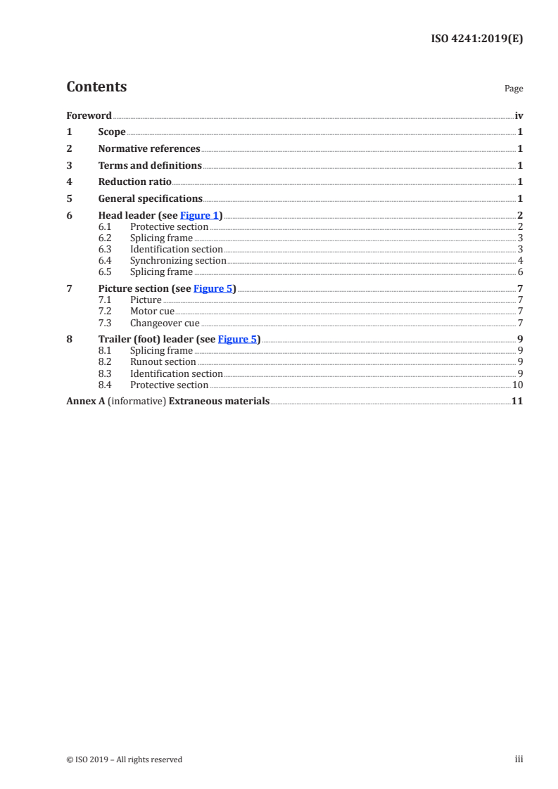 ISO 4241:2019 - Cinematography — Projection film leader (time-based), trailer and cue marks — Specifications
Released:7/23/2019