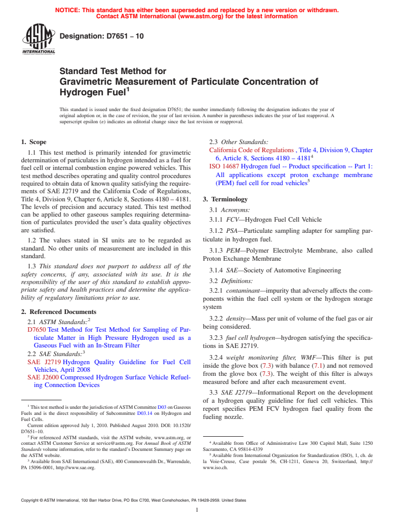 ASTM D7651-10 - Standard Test Method for Gravimetric Measurement of Particulate Concentration of Hydrogen  Fuel