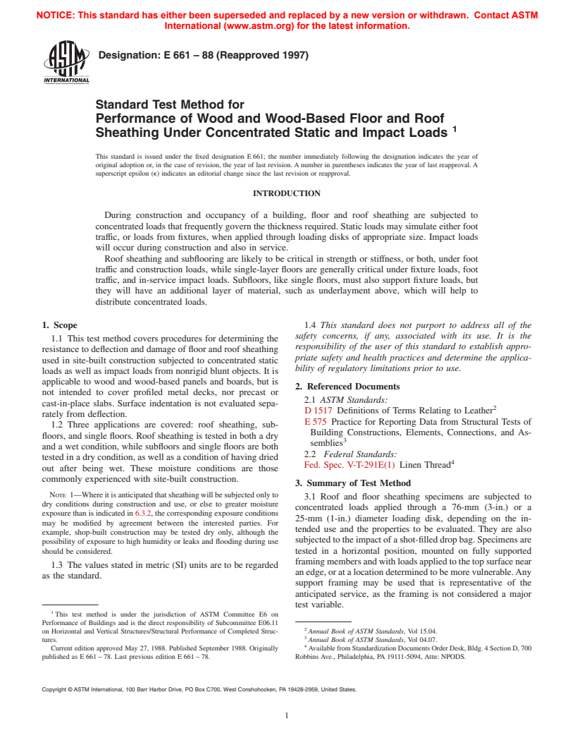 ASTM E661-88(1997) - Standard Test Method for Performance of Wood and Wood-Based Floor and Roof Sheathing Under Concentrated Static and Impact Loads