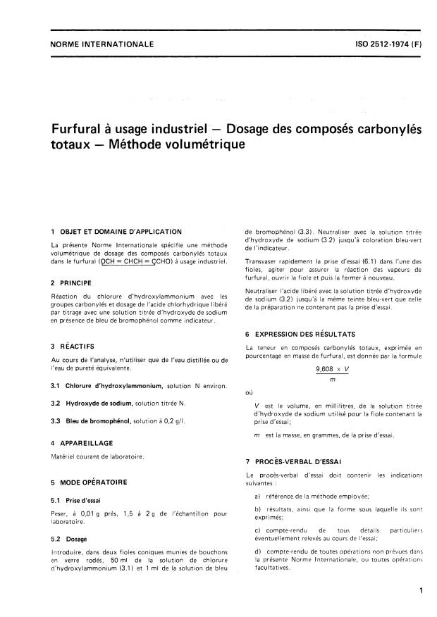 ISO 2512:1974 - Furfural a usage industriel -- Dosage des composés carbonylés totaux -- Méthode volumétrique