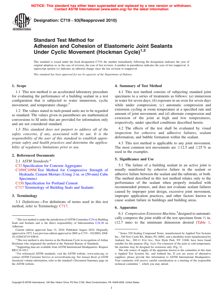 ASTM C719-93(2010) - Standard Test Method for Adhesion and Cohesion of Elastomeric Joint Sealants Under Cyclic Movement (Hockman Cycle)