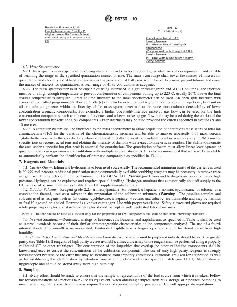 REDLINE ASTM D5769-10 - Standard Test Method for Determination of Benzene, Toluene, and Total Aromatics in Finished Gasolines by Gas Chromatography/Mass Spectrometry