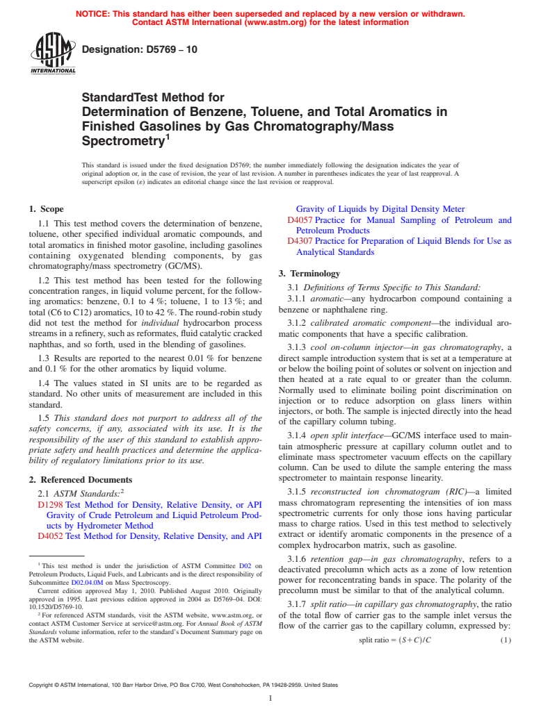 ASTM D5769-10 - Standard Test Method for Determination of Benzene, Toluene, and Total Aromatics in Finished Gasolines by Gas Chromatography/Mass Spectrometry