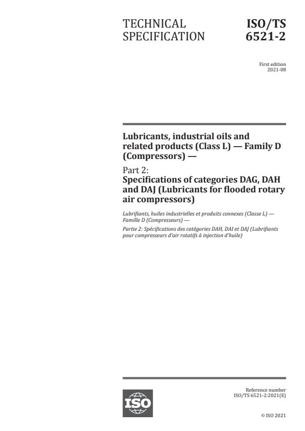 ISO/TS 6521-2:2021 - Lubricants, industrial oils and related products (Class L) -- Family D (Compressors)