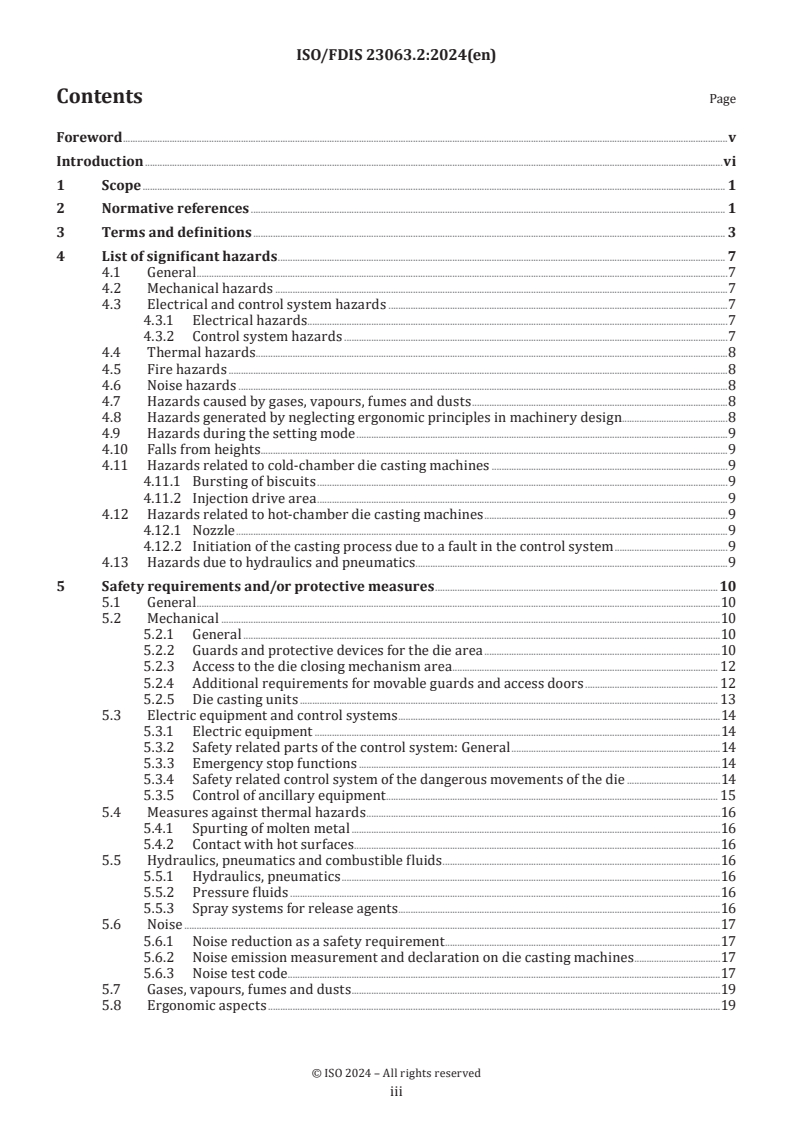 ISO/FDIS 23063.2 - Foundry machinery — Safety requirements for high pressure die casting machines
Released:8/9/2024