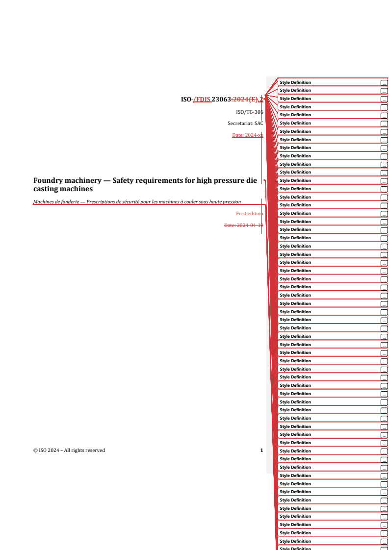 REDLINE ISO/FDIS 23063.2 - Foundry machinery — Safety requirements for high pressure die casting machines
Released:8/9/2024