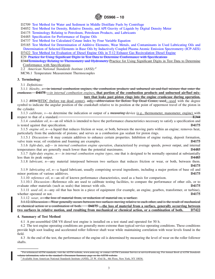 REDLINE ASTM D5966-10 - Standard Test Method for Evaluation of Engine Oils for Roller Follower Wear in Light-Duty Diesel Engine