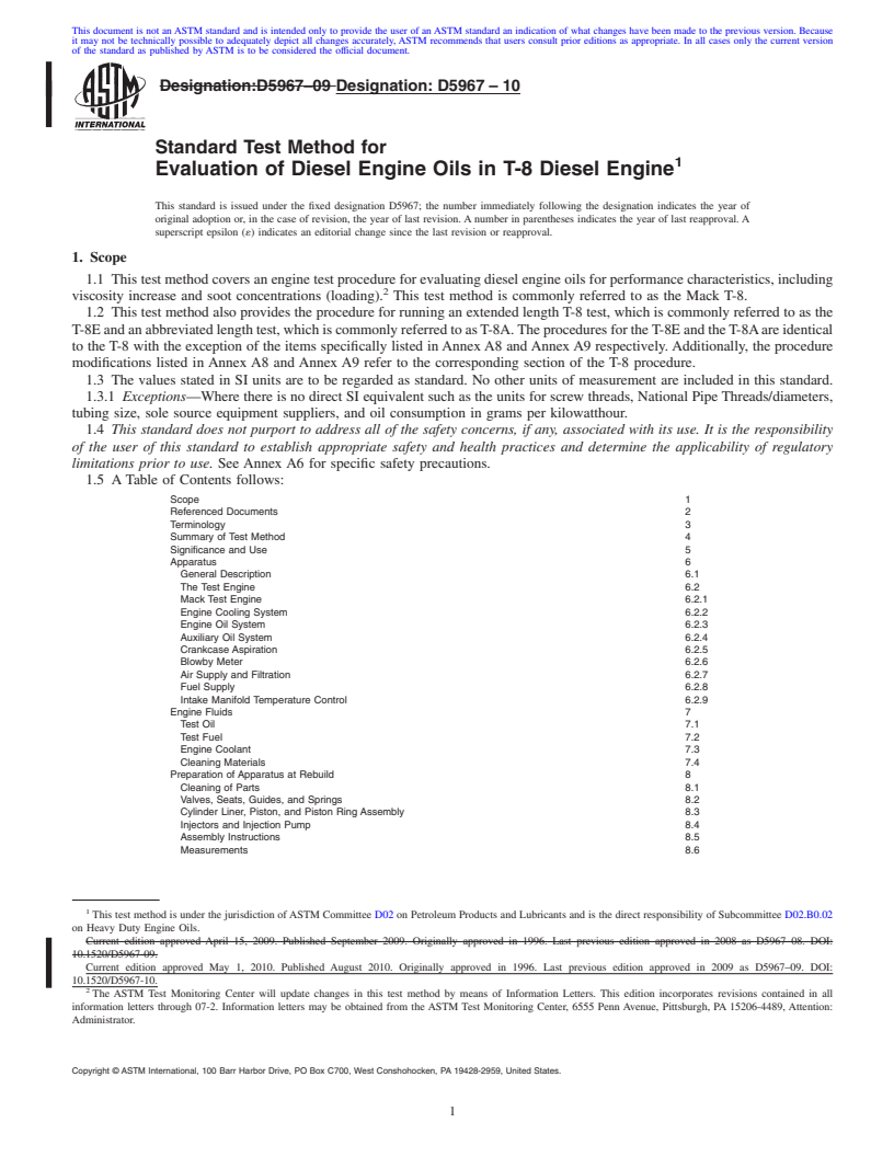 REDLINE ASTM D5967-10 - Standard Test Method for Evaluation of Diesel Engine Oils in T-8 Diesel Engine