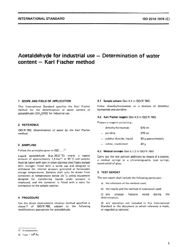 ISO 2514:1974 - Acetaldehyde for industrial use -- Determination of water content -- Karl Fischer method