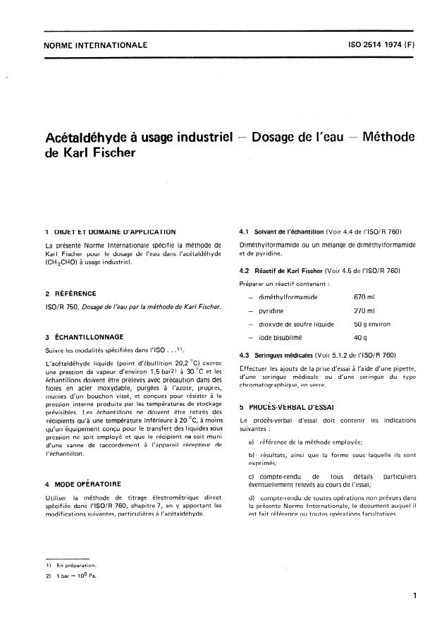 ISO 2514:1974 - Acétaldéhyde a usage industriel -- Dosage de l'eau -- Méthode de Karl Fischer