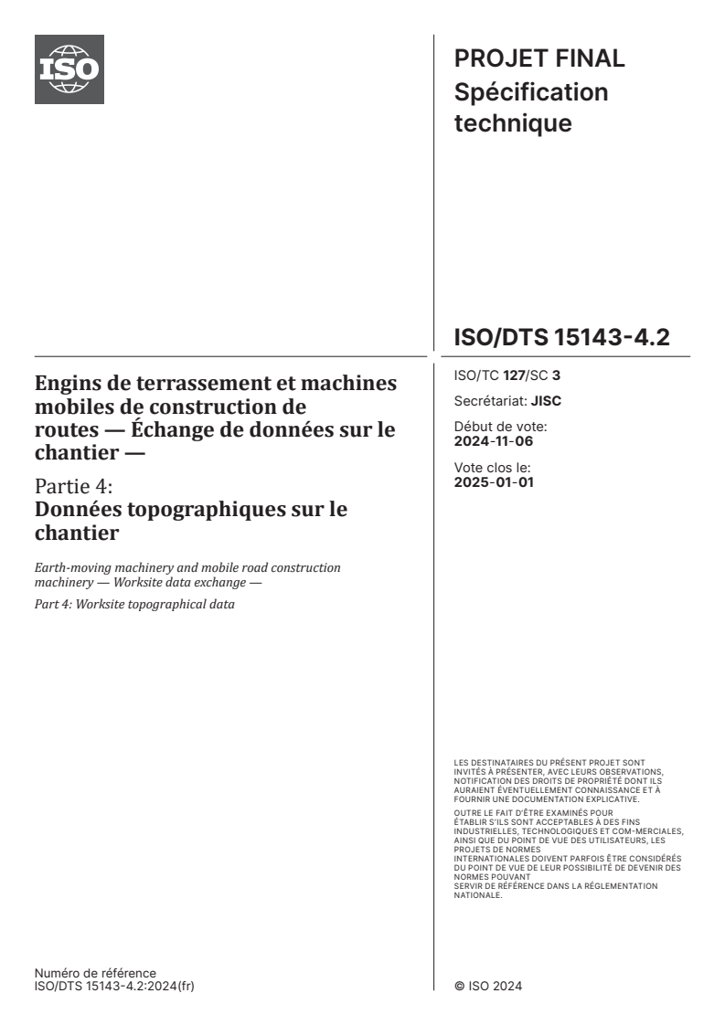 ISO/TS 15143-4 - Engins de terrassement et machines mobiles de construction de routes — Échange de données sur le chantier — Partie 4: Données topographiques sur le chantier
Released:12/4/2024