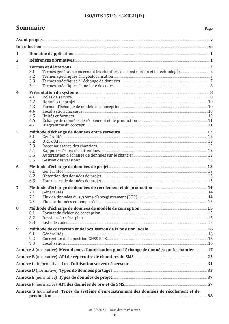 ISO/TS 15143-4 - Engins de terrassement et machines mobiles de construction de routes — Échange de données sur le chantier — Partie 4: Données topographiques sur le chantier
Released:12/4/2024