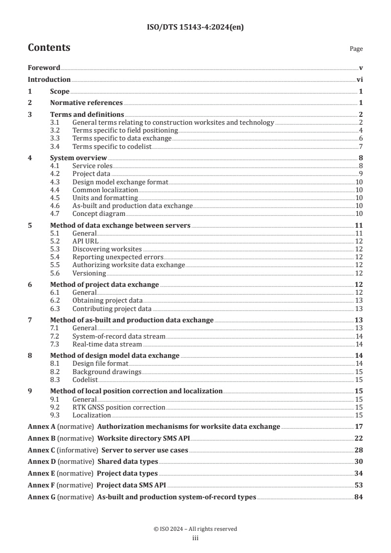 ISO/DTS 15143-4 - Earth-moving machinery and mobile road construction machinery — Worksite data exchange — Part 4: Worksite topographical data
Released:17. 07. 2024