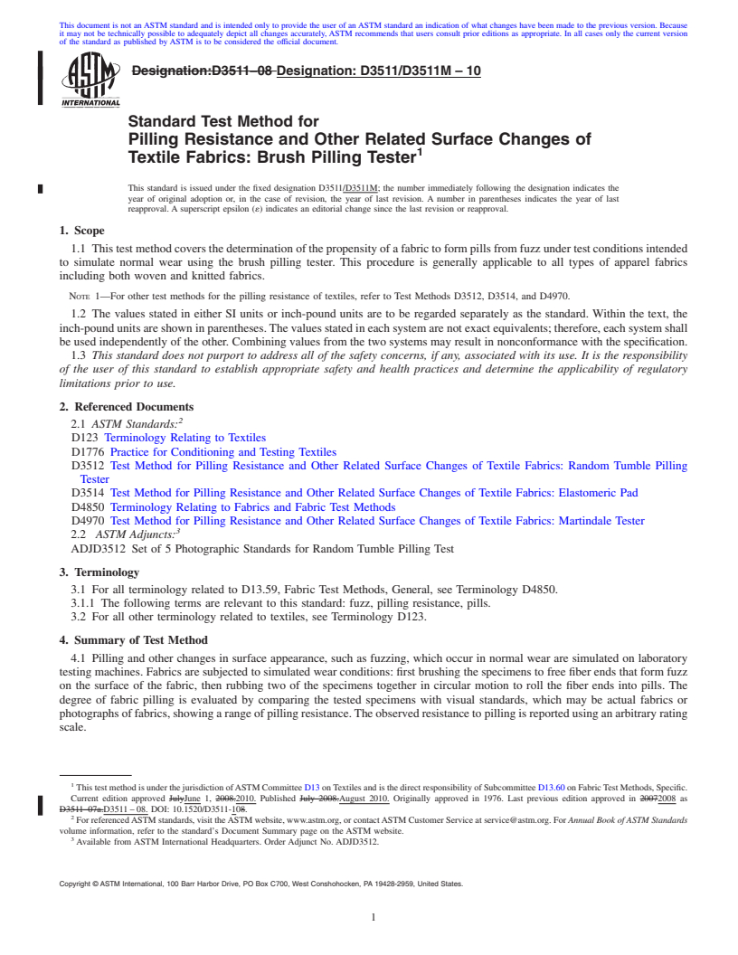 REDLINE ASTM D3511/D3511M-10 - Standard Test Method for  Pilling Resistance and Other Related Surface Changes of Textile Fabrics: Brush Pilling Tester