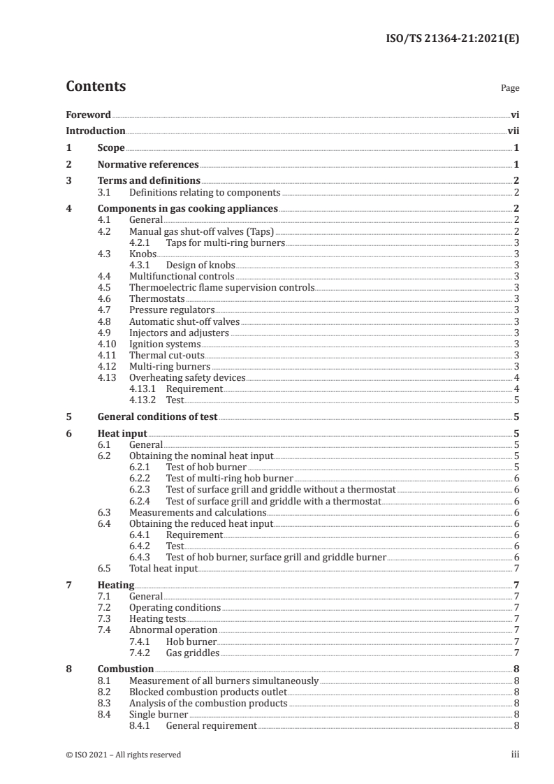 ISO/TS 21364-21:2021 - Domestic gas cooking appliances — Safety — Part 21: Particular requirements for gas hobs, gas grills and gas griddles
Released:5/21/2021