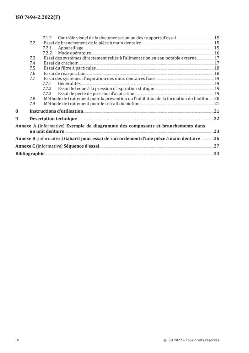 ISO 7494-2:2022 ISO 7494-2:2022 - Dentistry — Stationary dental units and dental patient chairs — Part 2: Air, water, suction and wastewater systems
Released:1. 07. 2022 - Page 4 preview