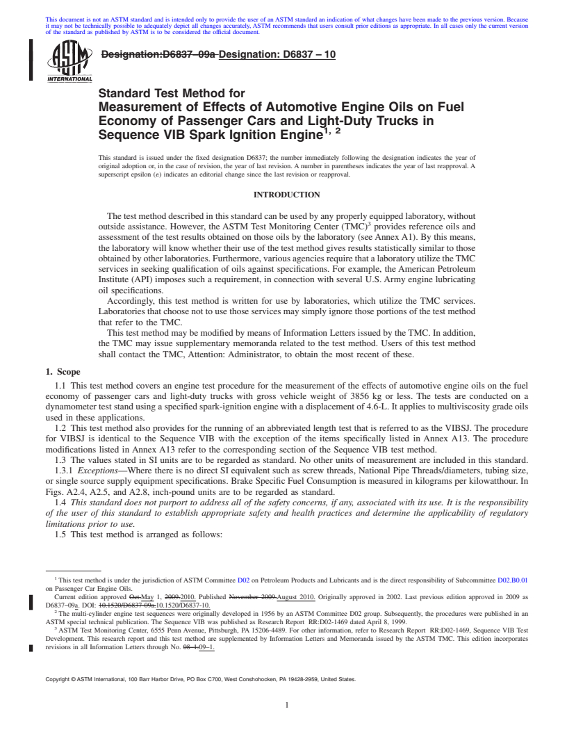 REDLINE ASTM D6837-10 - Standard Test Method for Measurement of Effects of Automotive Engine Oils on Fuel Economy of Passenger Cars and Light-Duty Trucks in Sequence VIB Spark Ignition Engine