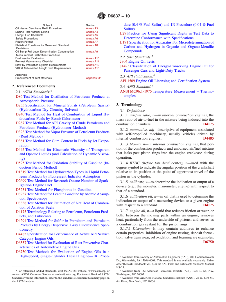 ASTM D6837-10 - Standard Test Method for Measurement of Effects of Automotive Engine Oils on Fuel Economy of Passenger Cars and Light-Duty Trucks in Sequence VIB Spark Ignition Engine