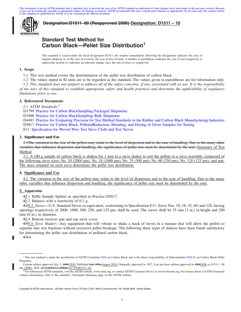 REDLINE ASTM D1511-10 - Standard Test Method for Carbon Black&#8212;Pellet Size Distribution