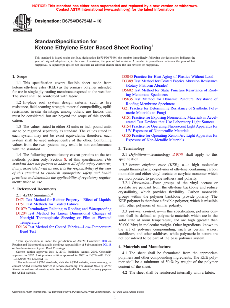 ASTM D6754/D6754M-10 - Standard Specification for Ketone Ethylene Ester Based Sheet Roofing