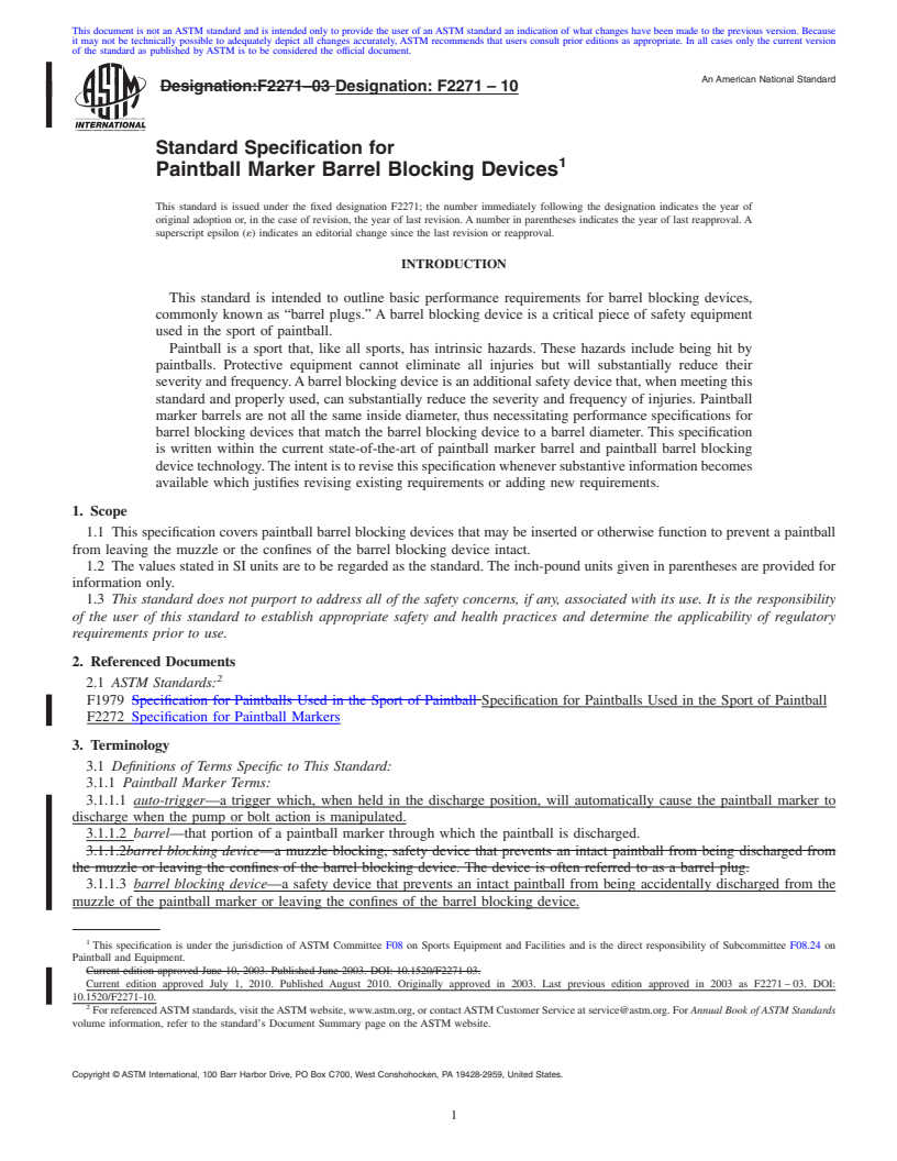 REDLINE ASTM F2271-10 - Standard Specification for Paintball Marker Barrel Blocking Devices