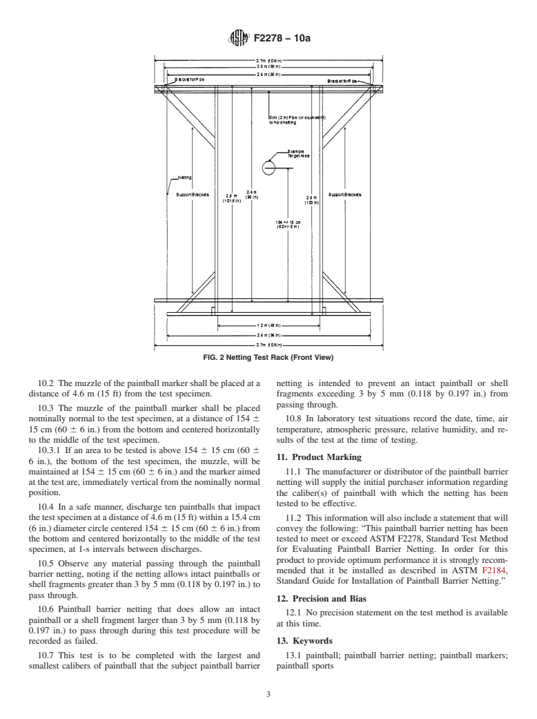 ASTM F2278-10a - Standard Test Method for Evaluating Paintball Barrier Netting