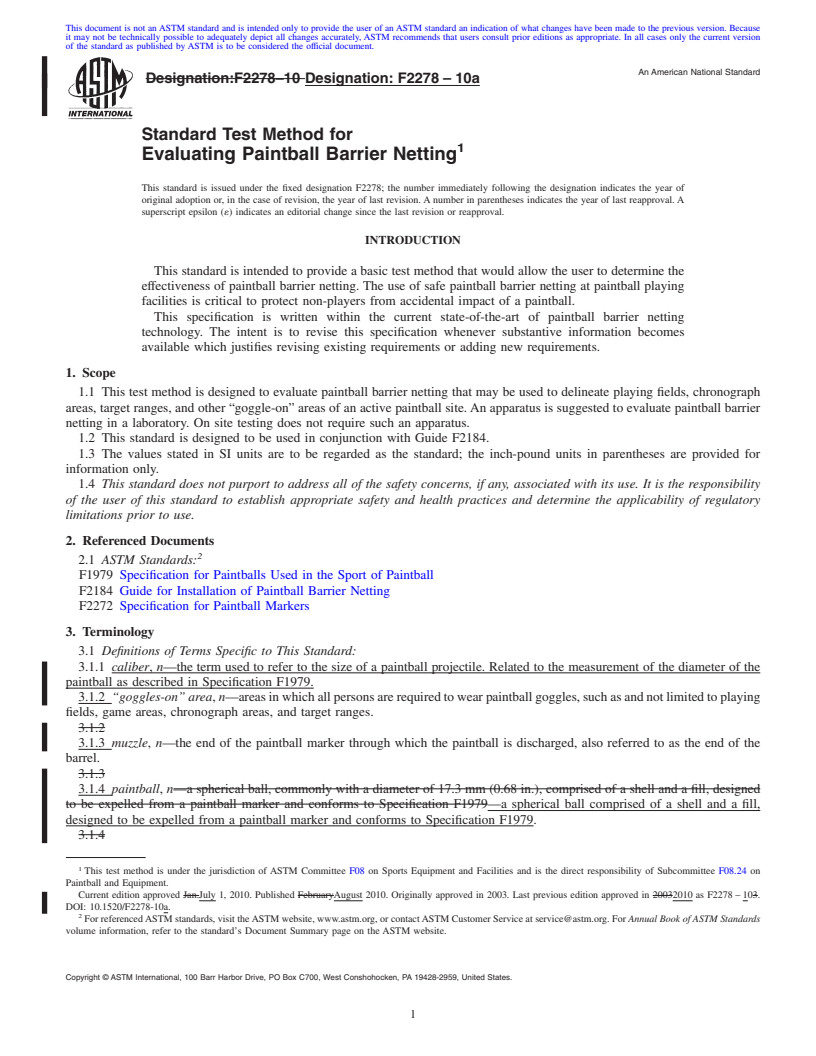 REDLINE ASTM F2278-10a - Standard Test Method for Evaluating Paintball Barrier Netting