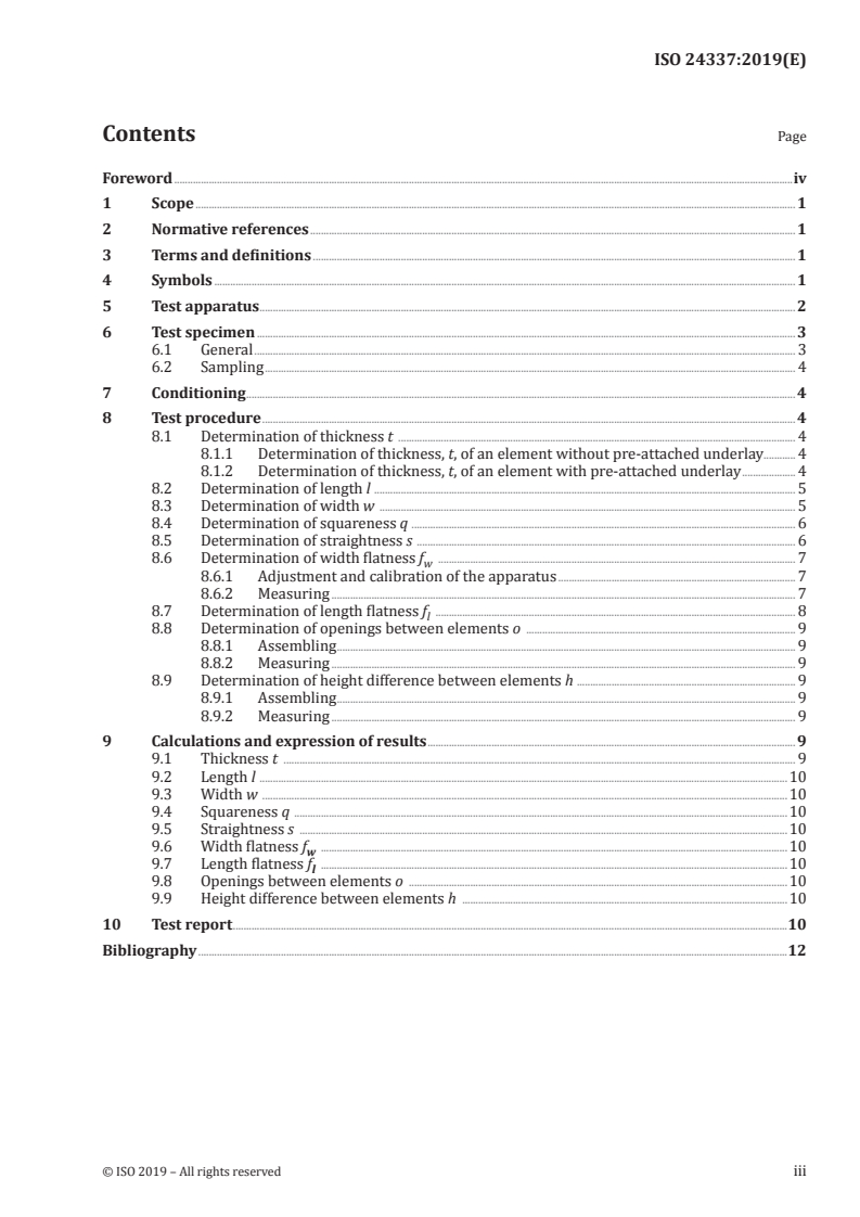 ISO 24337:2019 - Laminate floor coverings — Determination of geometrical characteristics
Released:11/12/2019