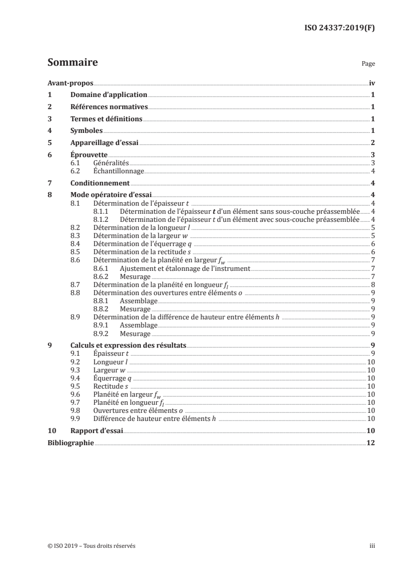 ISO 24337:2019 - Revêtements de sol stratifiés — Détermination des caractéristiques géométriques
Released:11/12/2019