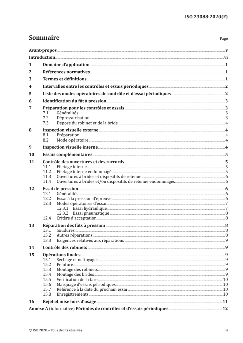 ISO 23088:2020 - Bouteilles à gaz — Contrôles et essais périodiques des fûts à pression soudés en acier — Capacité inférieure ou égale à 1 000 l
Released:1/25/2021