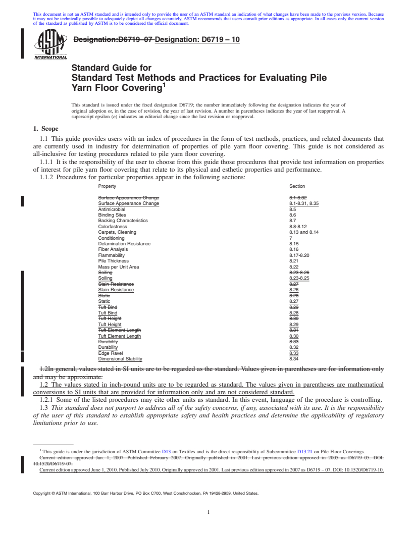 REDLINE ASTM D6719-10 - Standard Guide for Standard Test Methods and Practices for Evaluating Pile Yarn Floor Covering