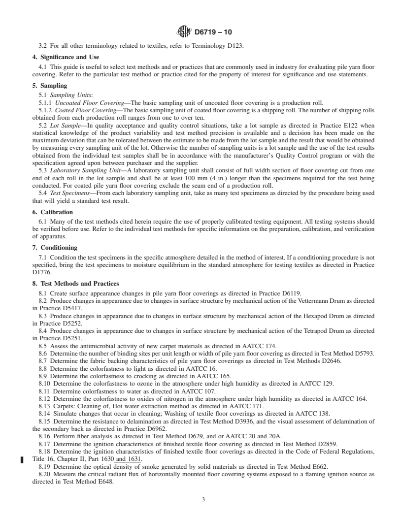 REDLINE ASTM D6719-10 - Standard Guide for Standard Test Methods and Practices for Evaluating Pile Yarn Floor Covering