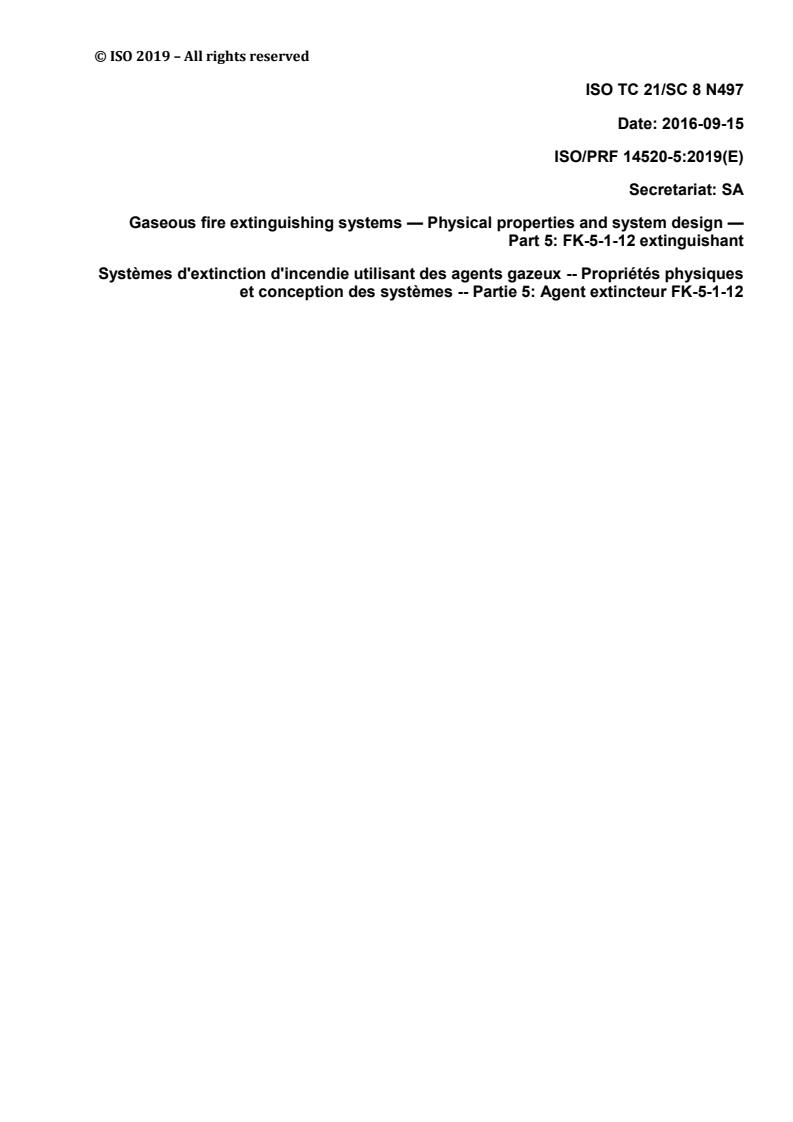 REDLINE ISO 14520-5:2019 - Gaseous fire-extinguishing systems — Physical properties and system design — Part 5: FK-5-1-12 extinguishant
Released:7/1/2019