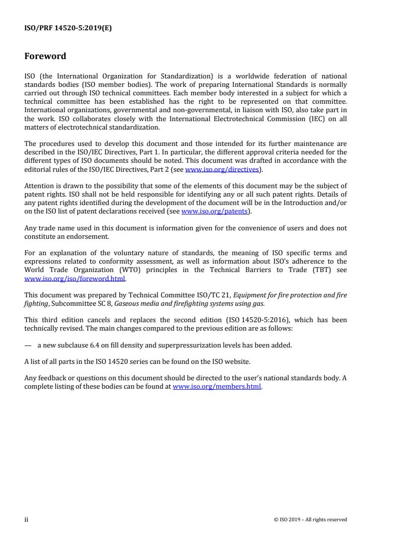 ISO 14520-5:2019 REDLINE ISO 14520-5:2019 - Gaseous fire-extinguishing systems — Physical properties and system design — Part 5: FK-5-1-12 extinguishant
Released:7/1/2019 - Page 2 preview